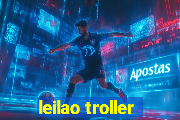 leilao troller